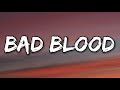 Taylor swift  bad blood ft kendrick lamar lyrics