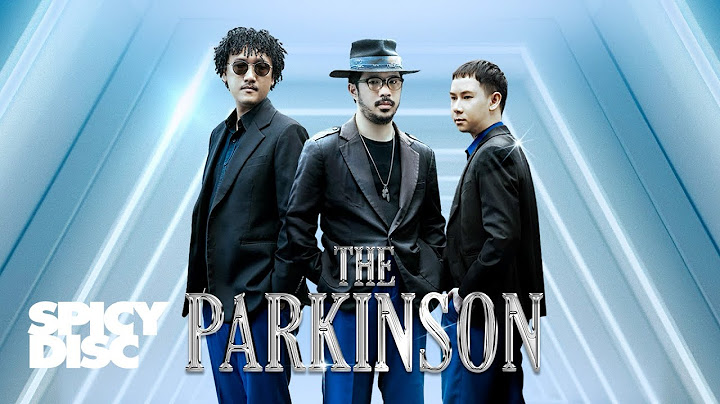 รวมเพลง The Parkinson | (OFFICIAL PLAYLIST)