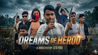 Dreams Of Heroo Village Boys Big Dream Leo Rai Official Trailer 2026