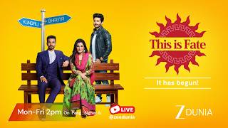 THIS IS FATE | MON-FRI 2PM
