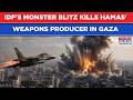 IDF's Killer Strike Eliminates Hamas' Weapons Producer| On Cam: Monster Israeli Blitz In Gaza Strip