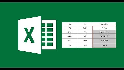 Mẹo văn phòng, Cách gộp ô và cột không mất dữ liệu trong excel, hàm CONCATENATE