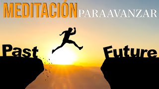 Meditación para ACTUAR Y AVANZAR 🧡🧡🧡 Deja de Pensar y Actúa! by Meditación3 60,182 views 2 months ago 15 minutes