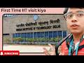IIT Delhi mai kyo aur kya karne gaya