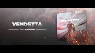 Video thumbnail of "Pao Pao Pao - Vendetta (feat. Toni Mejías)"