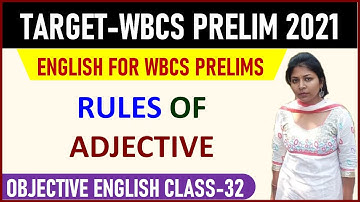 English for WBCS Prelims 2021 || Rules Of Adjective || Class-32