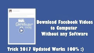 How to Download #Facebook Videos without Software 2018 - Updated screenshot 4