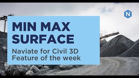 Min Max Surface - Naviate for Civil 3D feature of the week