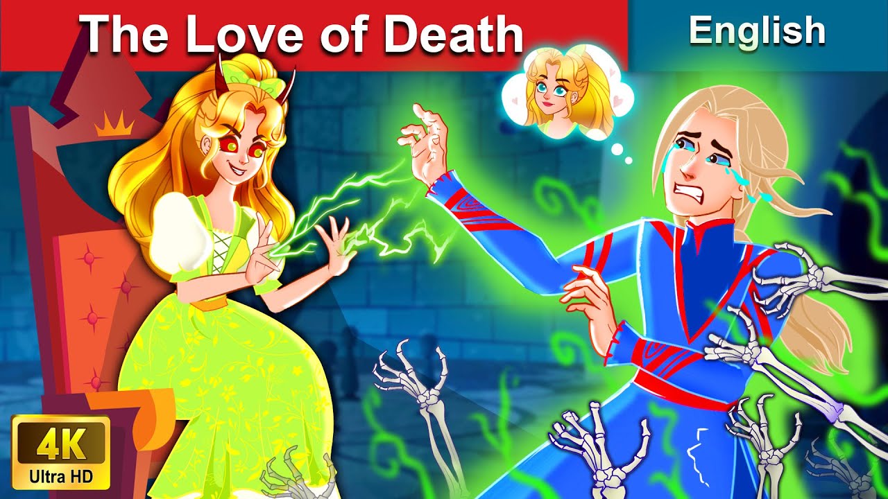 The Love of Death 🤴 Stories for Teenagers 🌛 Fairy Tales in English | WOA Fairy Tales