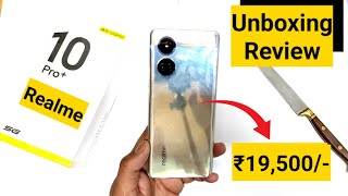 Realme 10 Pro Plus Unboxing Review & initial impressions #realme10proplus