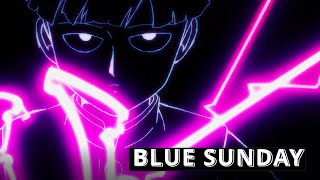 Mob Psycho 100 Amv - Blue Sunday