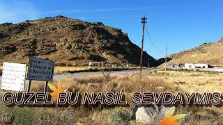 Güzel Bu Nasil Sevdamis Kacarli Köyü