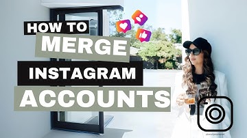 How to Merge Instagram Accounts: 8 Easy Steps for a Smooth Transition!