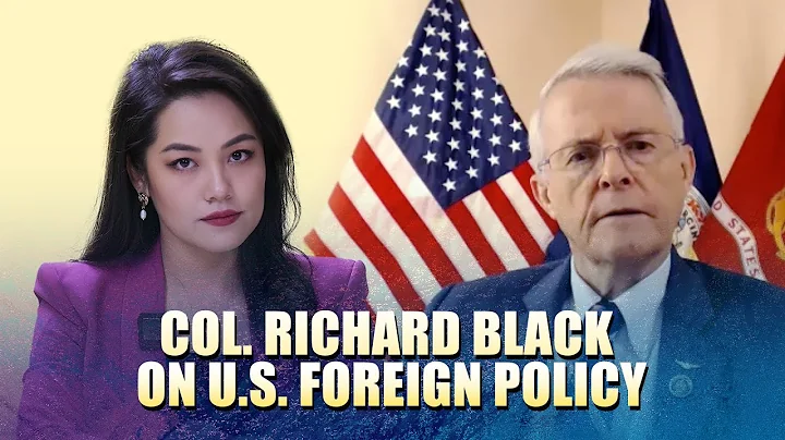 Col. Richard Black: U.S. foreign policy heading in...