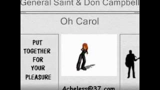 General Saint & Don Campbell - Oh Carol