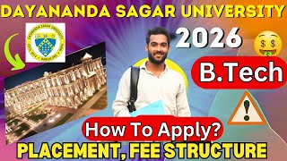 Dayananda Sagar University 2026 B.Tech Registration - DSU btech Admission Process 2026 | DSAT 2026
