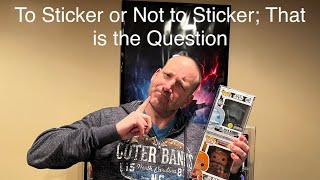 FUNKO POPS!  To Sticker or Not to Sticker; That is the Question | Star Wars | MOTU | Game of Thrones screenshot 5
