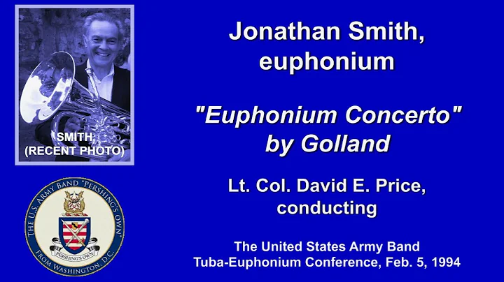 Jonathan Smith: "Euphonium Concerto: by John Golla...