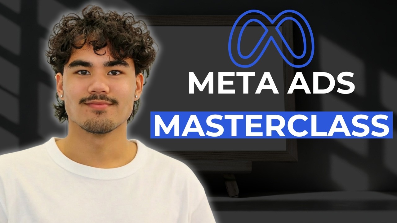 The Only Meta Ads Tutorial You Need to Watch (Full 52 Min Course)