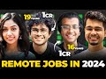 16  19 year olds earning more than 1 crore as remote software engineer  remote engineer in 2024