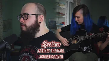 Seether - Against the wall (acoustic cover)