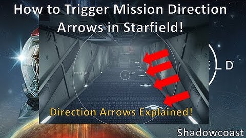 How to View Mission Direction Arrows when Lost in Starfield!
