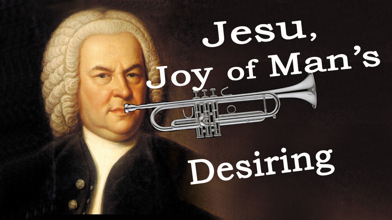 Trumpet Jesu Joy Of Man S Desiring Youtube