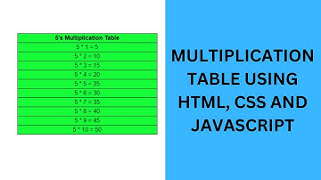 Multiplication Table using HTML, CSS and JavaScript | JavaScript Project