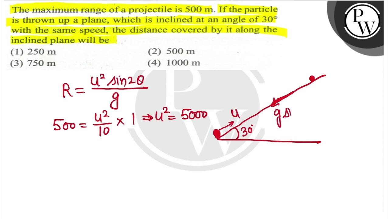 The Maximum Range Of A Projectile Is 500 mathrm m If The the-maximum-range-of-a-projectile-is-500-mathrm-m-if-the