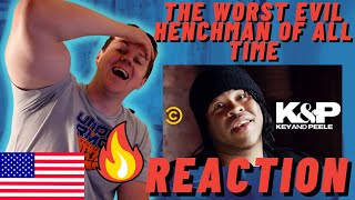 The Worst Evil Henchman of All Time - Key \& Peele | COUNTY GAINS REACTS