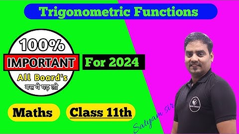 Trigonometric Function|| Very Important Question|| First|| By Satyam Sir||Bhopal