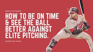 How To Improve My Timing While Hitting: Baseball Vision Training
