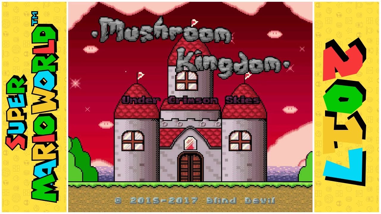 Mushroom Kingdom Under Crimson Skies [2of3] YouTube