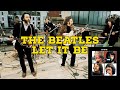 Facts About The Beatles &quot;Let It Be&quot; Album