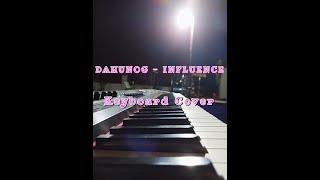 Video thumbnail of "Dahunog - Influence || Keyboard Cover"