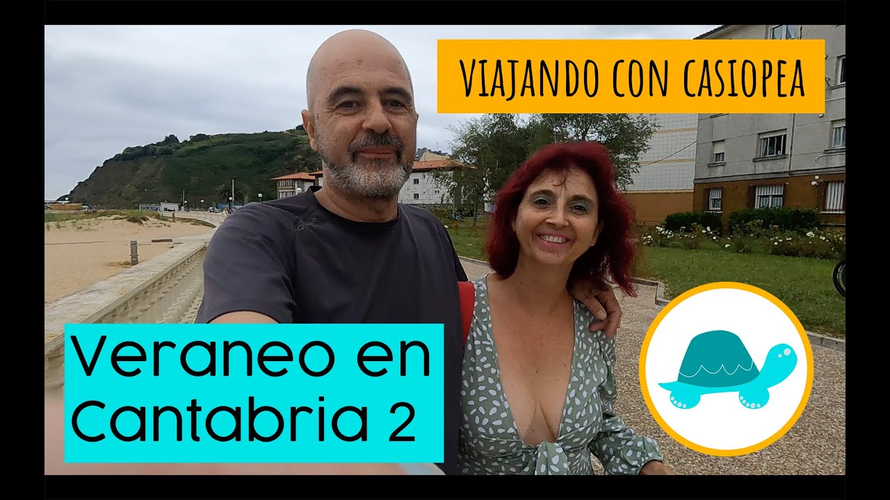 Veraneo en furgo por Cantabria 2. Islares, Oriñón, Laredo y sus playas.