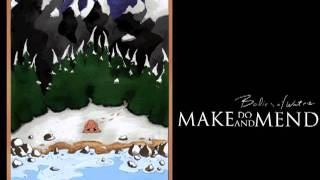 Vignette de la vidéo "Make Do And Mend - TL"