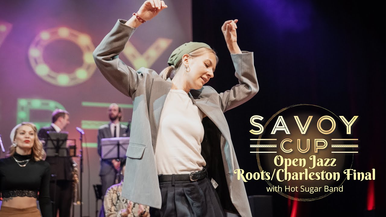 Savoy Cup 2025 - Open Jazz Roots/Charleston Final with Hot Sugar Band