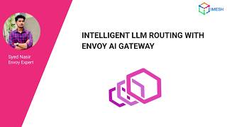 Intelligent LLM Routing with Envoy AI Gateway