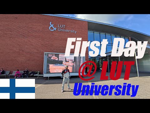 First Day as a Masters Degree Student in LUT University [English]