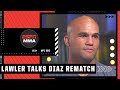 Robbie Lawler on fighting Nick Diaz at 185 pounds at UFC 266 | ESPN MMA