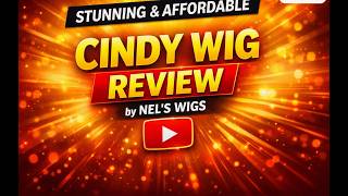 Honest Review of Nels Wigs Cindy 05 by Cuernavaca Wigs