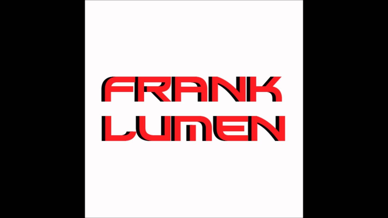 Frank Lumen - Repeat adlı videoyu YouTube'da izle Frank Lumen - Repeat adlı videoyu YouTube'da izle