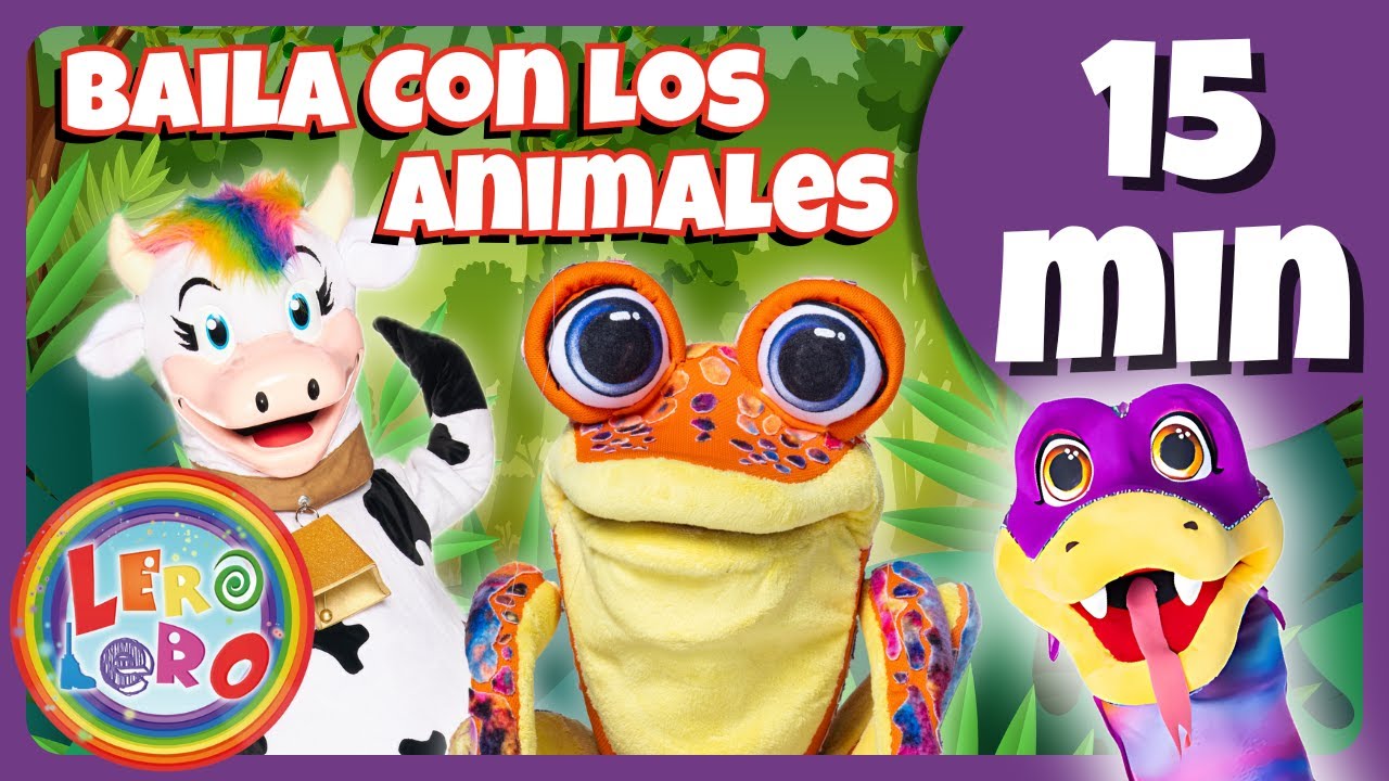¡Baila con los Animales! 🐘🦜 Lero Lero | + Canciones Infantiles