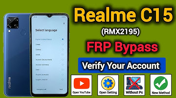 Realme C15 (RMX2195) FRP Bypass || Android 11 || Google Account Unlock || Without Pc || New Trick.