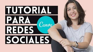 APRENDE A USAR CANVA  Tutorial Completo en Español para REDES SOCIALES