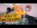 Kill It With Fire: HEATWAVE full Gameplay - Honey grab the GUN!