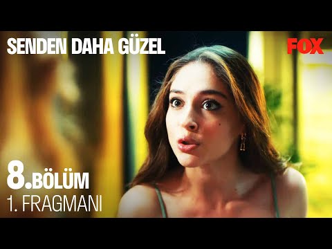 Senden Daha Güzel 8. Bölüm 1. Fragmanı @SendenDahaGuzel