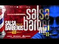 LOCOMOTORA MUSICAL - SALSA PA BARBEROS  Vol 2 (F-02-04-21)