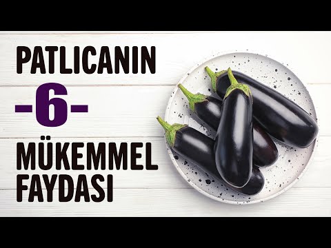 Kansızlığa bire bir; PATLICAN! | Patlıcanın 6 Faydası | Faydalı Şeyler | Sağlıklı Yaşam Sırları